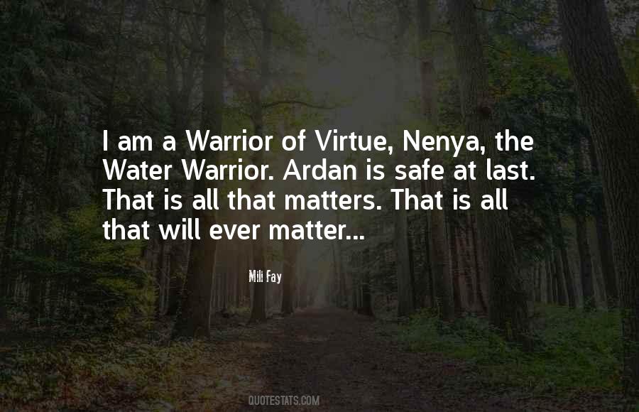 Quotes About A Warrior #1273391