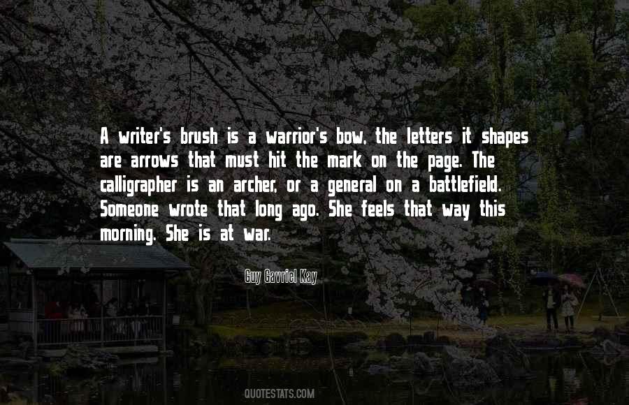 Quotes About A Warrior #963167