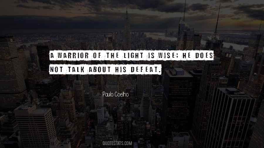 Quotes About A Warrior #991335