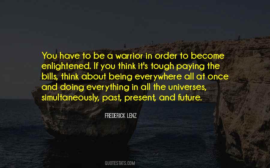 Quotes About A Warrior #996832