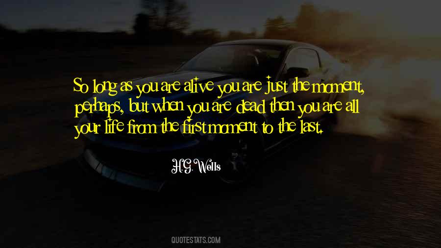 All Your Life Quotes #1304911