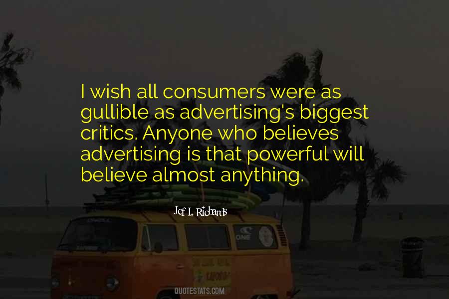 Quotes About Consumers #101103 Quotes About Consumers #101103