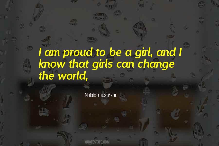 Quotes About Proud Girl #508995