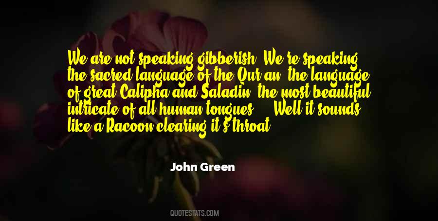 Quotes About Human Language #324702