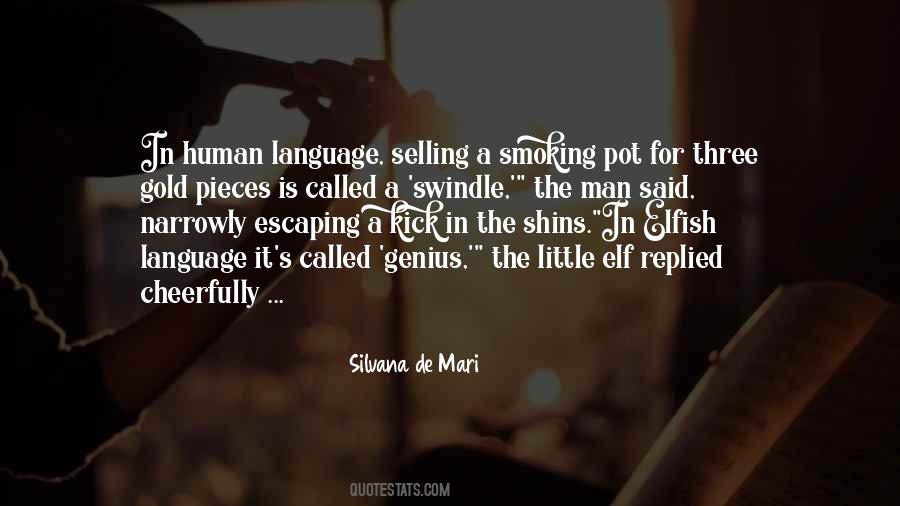 Quotes About Human Language #798253