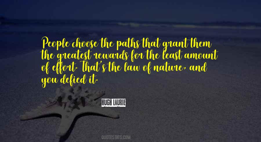 Quotes About The Law Of Nature #921765