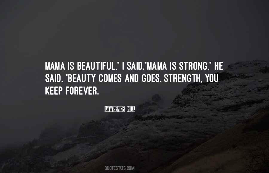 Quotes About Beauty And Strength #307738