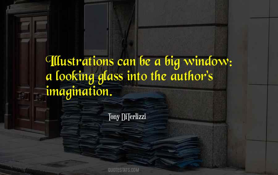 Quotes About Illustrations #1507777