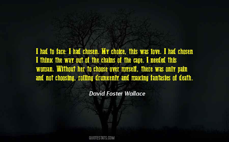 Quotes About Love David Foster Wallace #39742