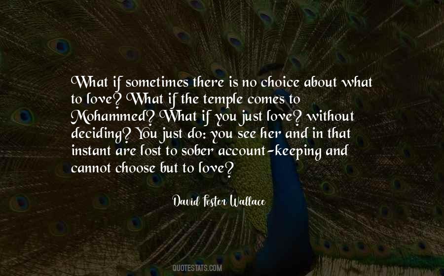 Quotes About Love David Foster Wallace #616209