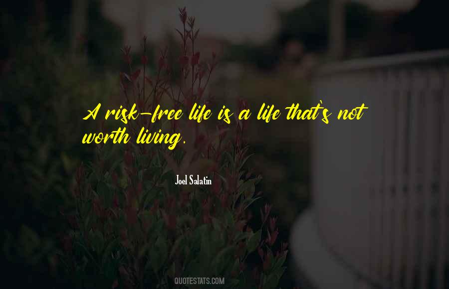 Quotes About Nothing Is Free In Life #31524
