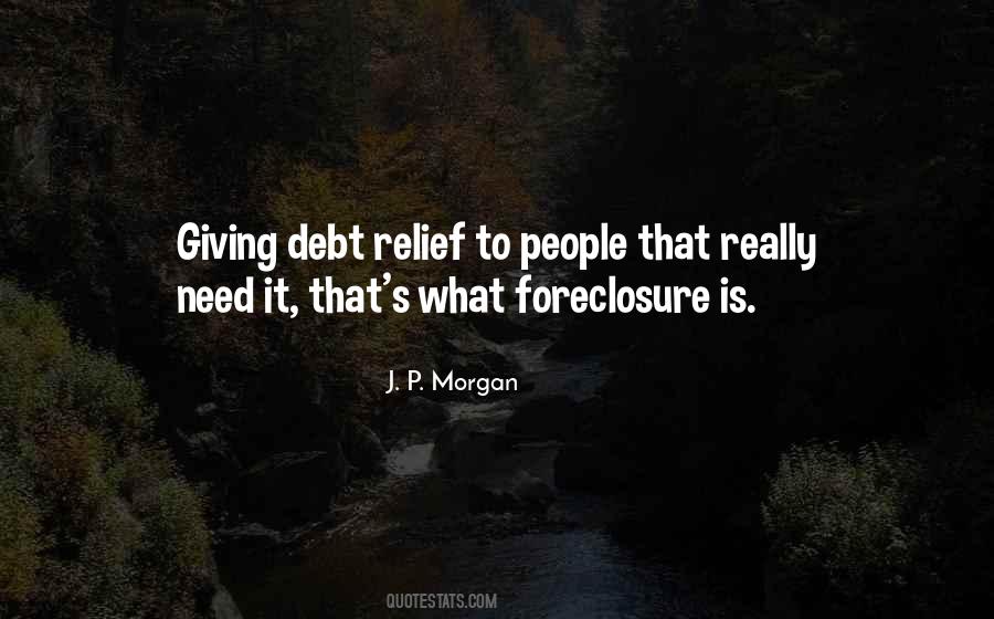 Quotes About Debt Relief #456606