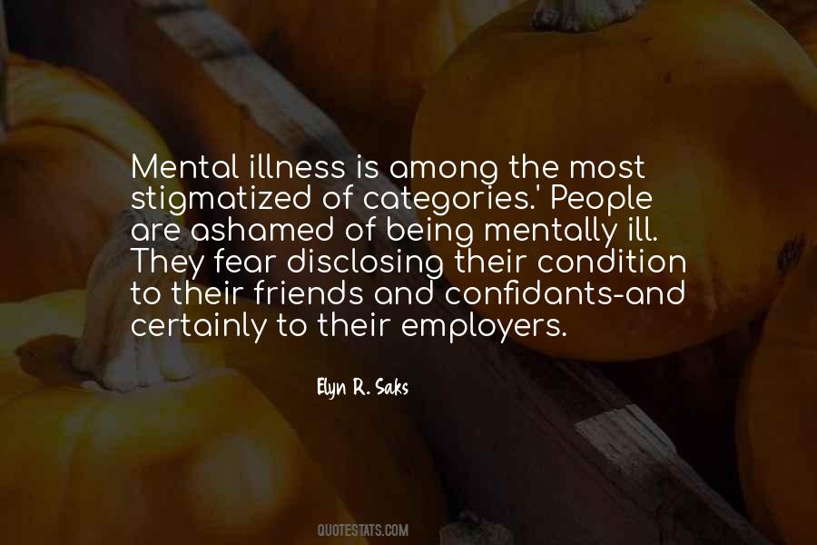 Quotes About Mental Illness Stigma #1303707