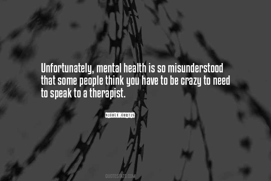 Quotes About Mental Illness Stigma #801609