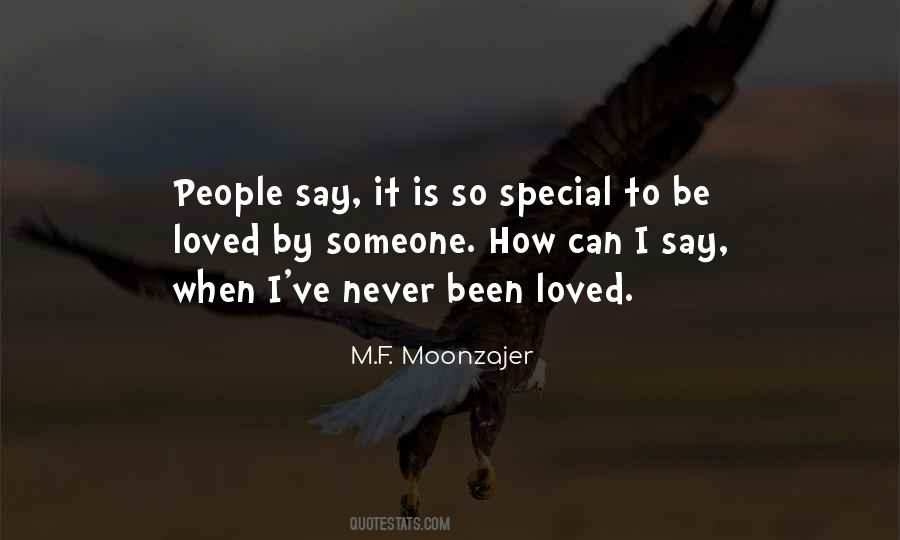 Quotes About Someone So Special #1399434