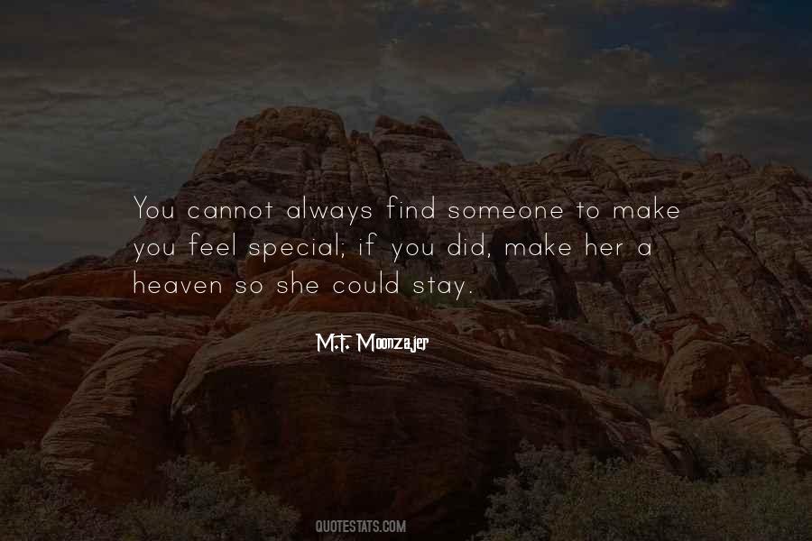 Quotes About Someone So Special #216780