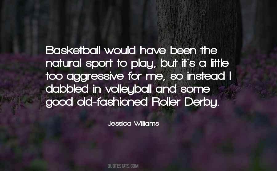 Quotes About Roller Derby #1394812