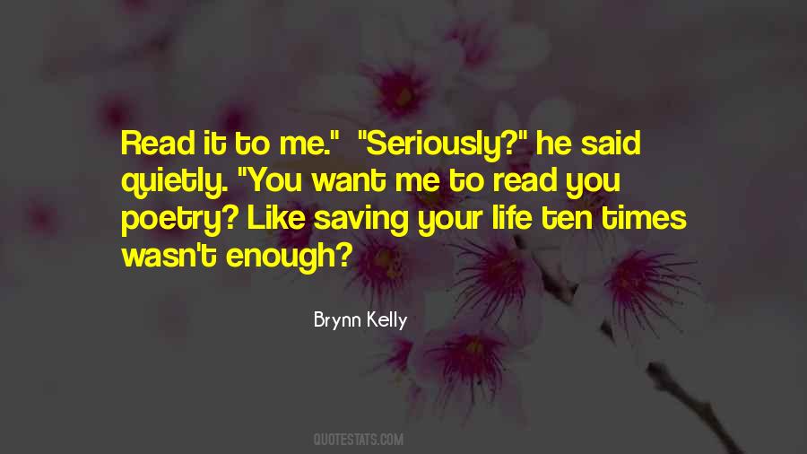 Quotes About Saving Your Life #417407