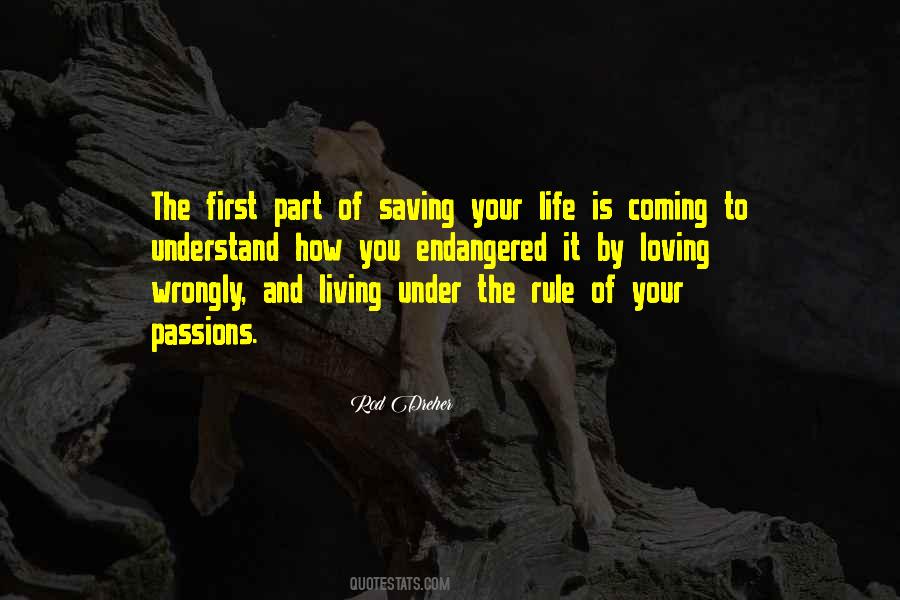Quotes About Saving Your Life #858215