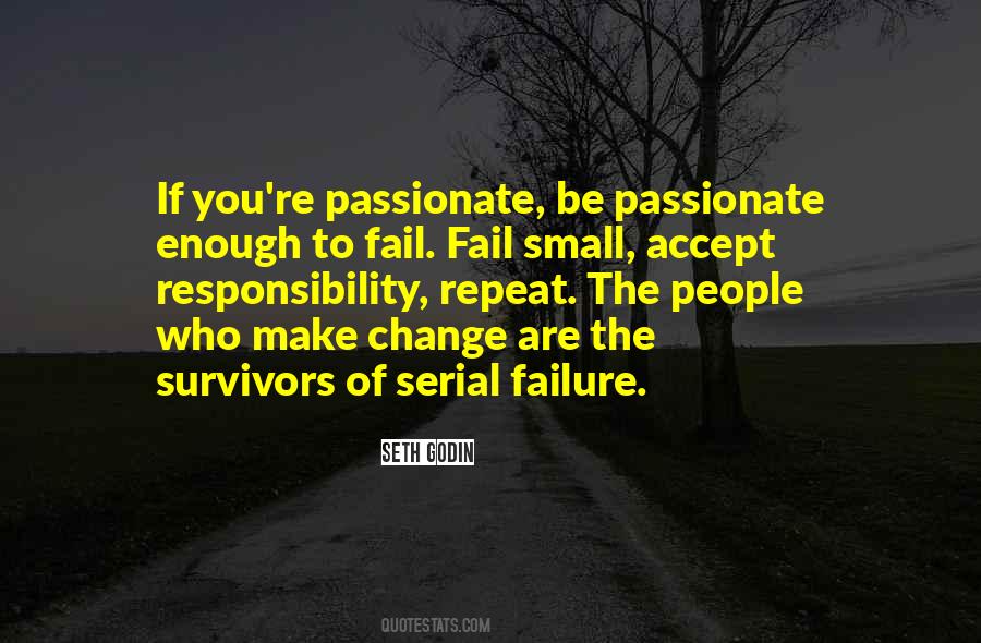 Quotes About Passionate People #118347