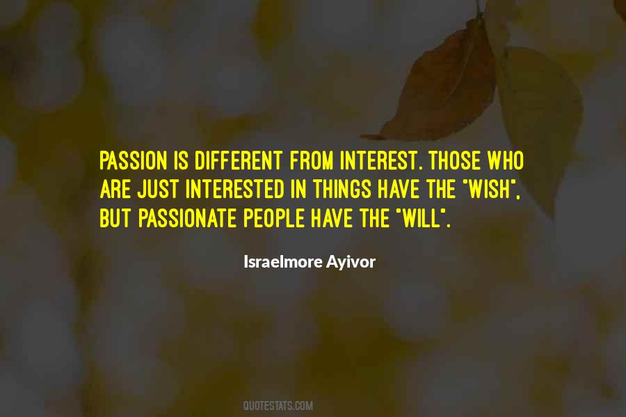 Quotes About Passionate People #302569