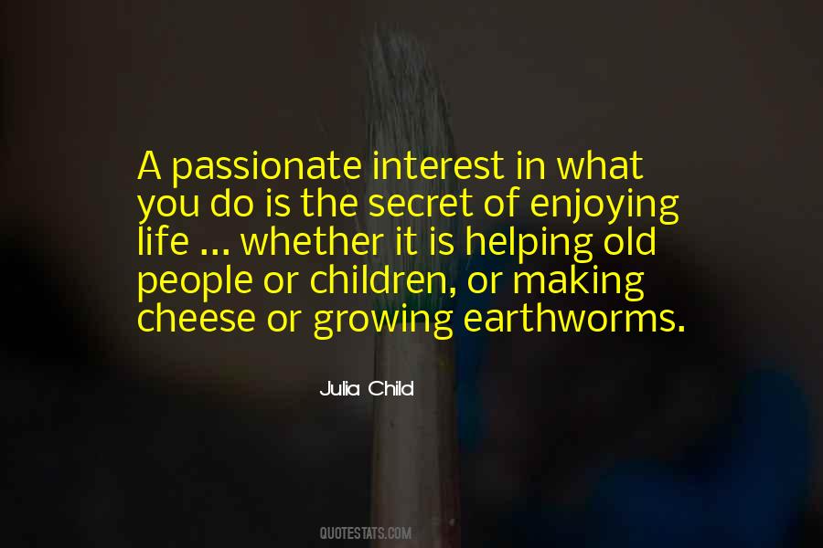 Quotes About Passionate People #474663