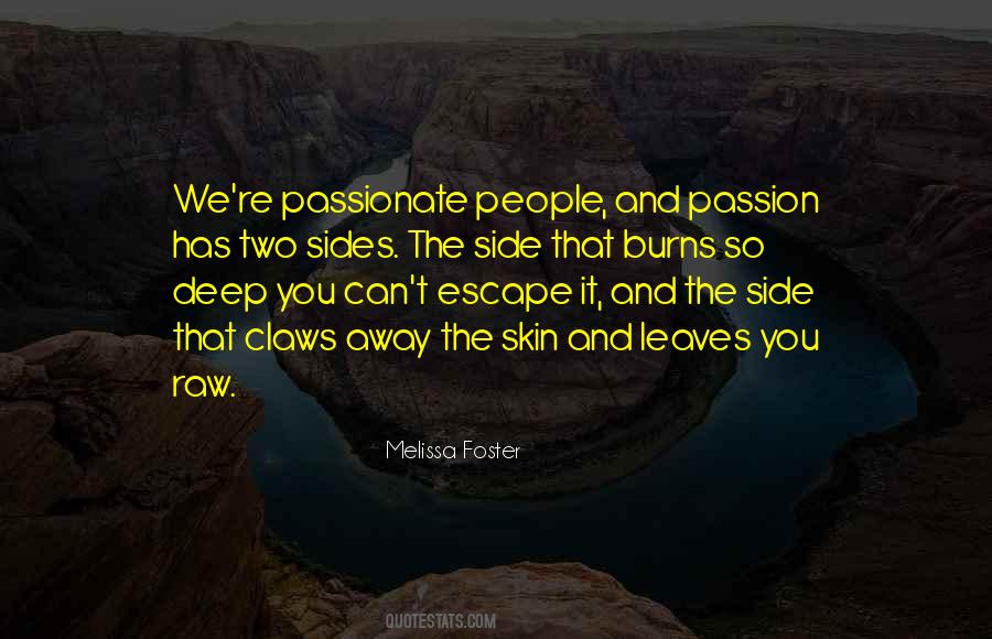 Quotes About Passionate People #614865