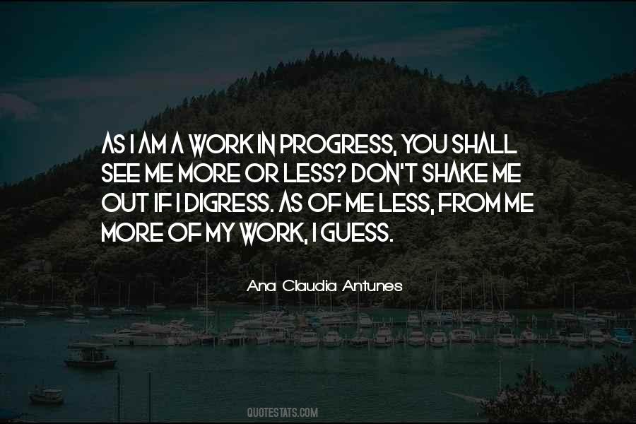 Quotes About A Work In Progress #994304