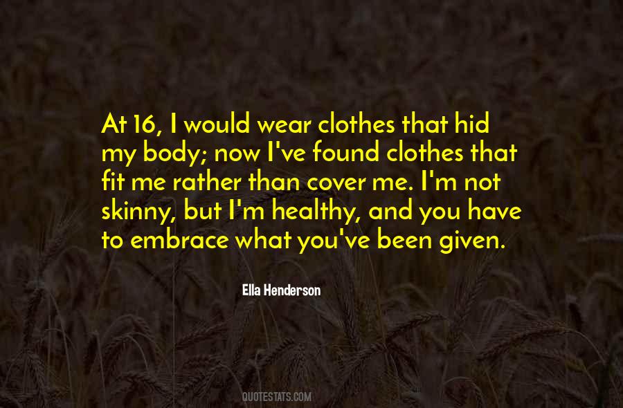 Quotes About Skinny Body #1469787