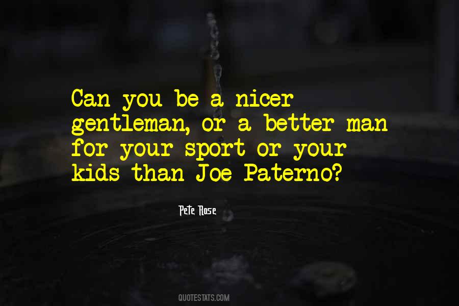 Be Nicer Quotes #690093