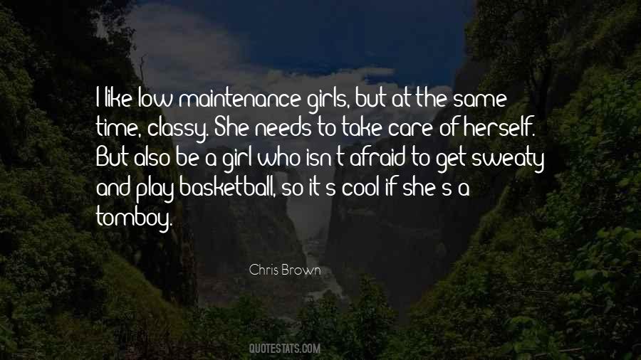 Low Maintenance Girls Quotes #1378423