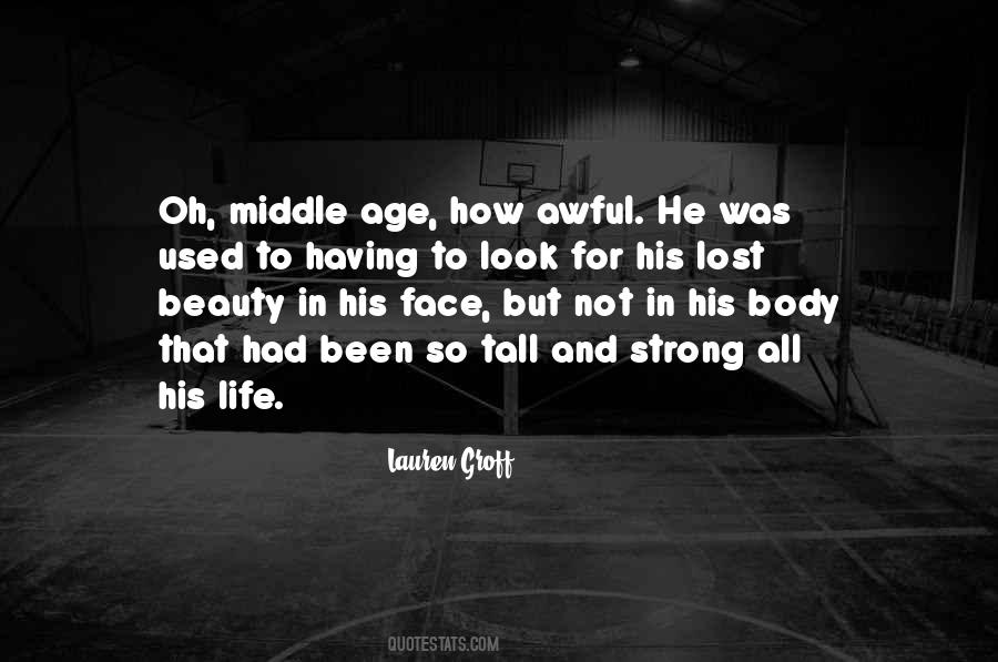 Quotes About Awful Life #1040172