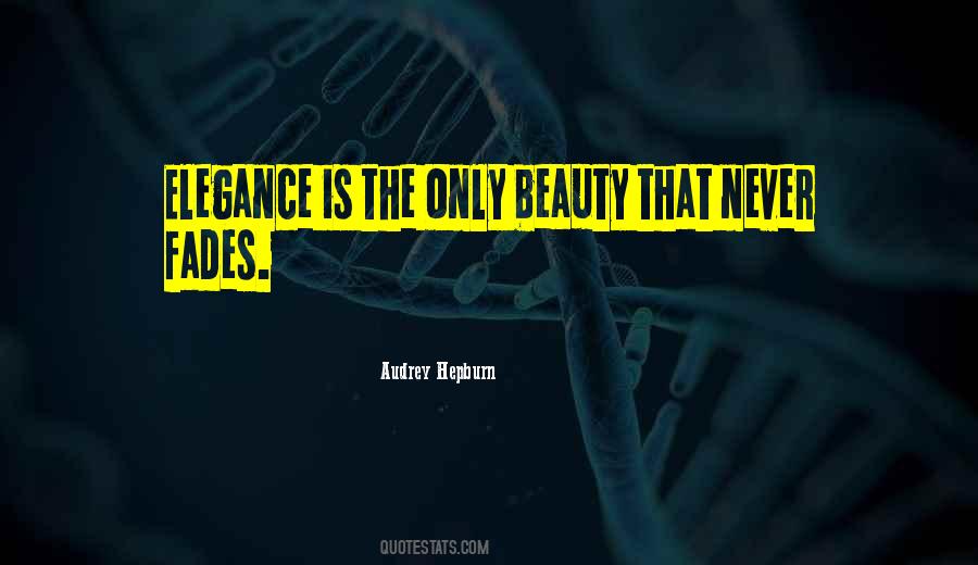 Quotes About Beauty That Never Fades #1140349