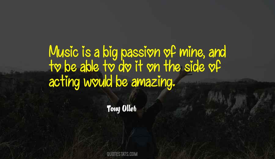 Quotes About Passion On Music #1744358