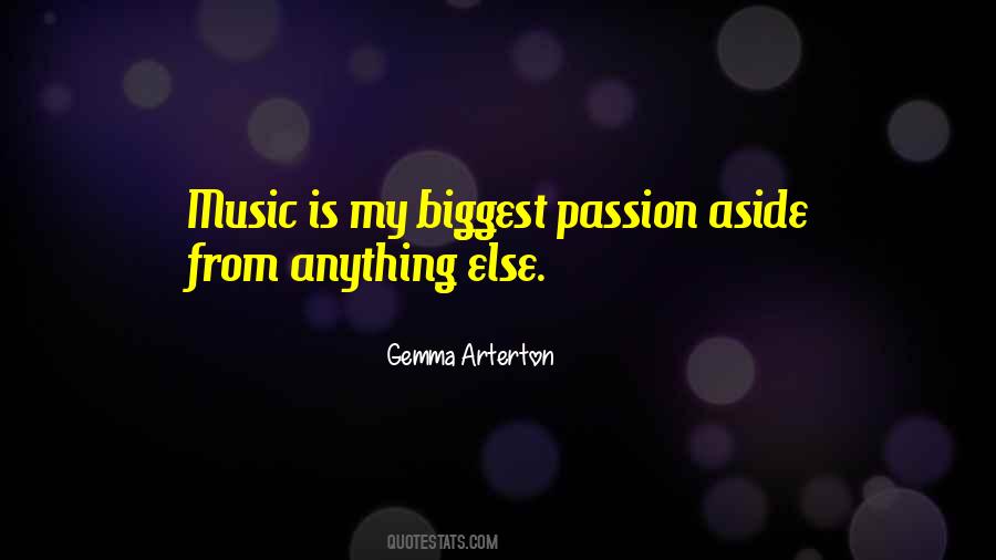 Quotes About Passion On Music #195300