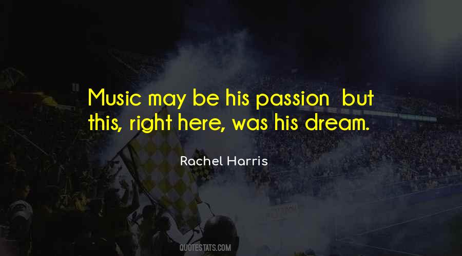 Quotes About Passion On Music #222544