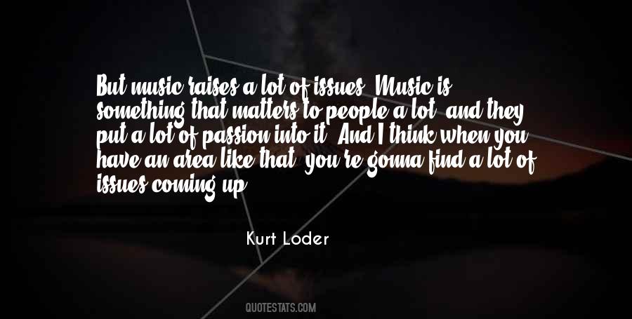 Quotes About Passion On Music #440273