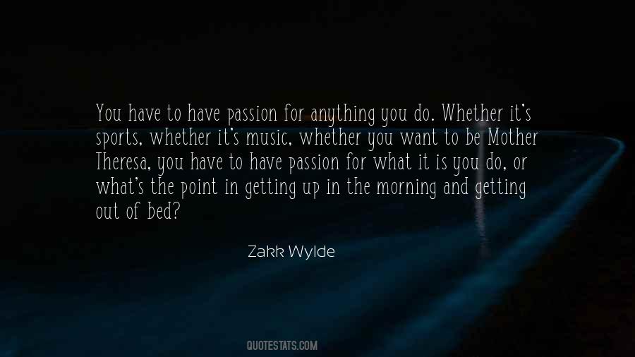 Quotes About Passion On Music #48137