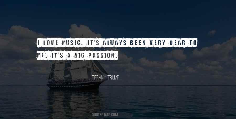 Quotes About Passion On Music #557717