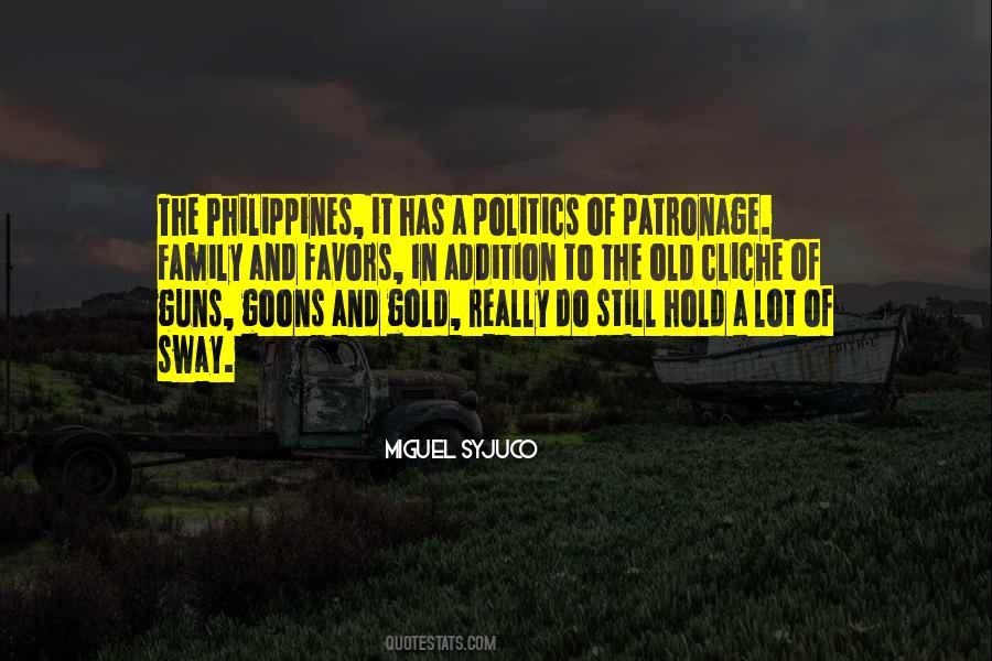 Quotes About Politics In The Philippines #226901