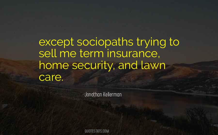 Quotes About Lawn Care #1031259