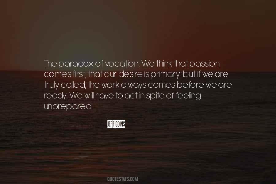 Quotes About Passion In Work #380070