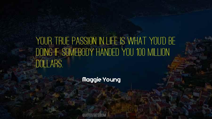 Quotes About Passion In Work #551867