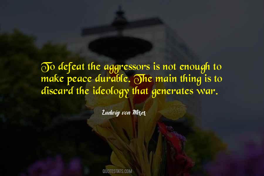 Quotes About Aggressors #493799