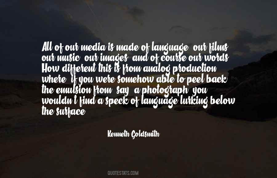 Quotes About Media And Language #1148290