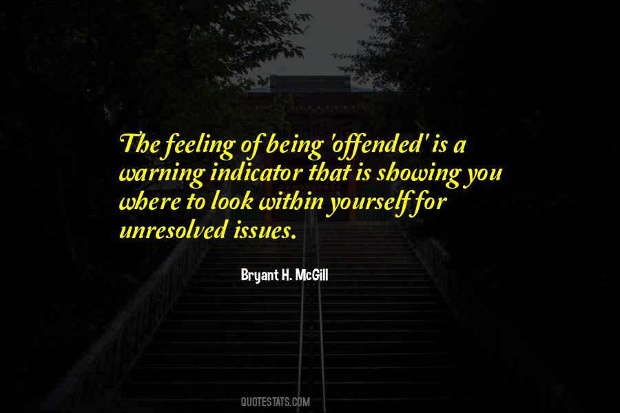 Offended You Quotes #249244