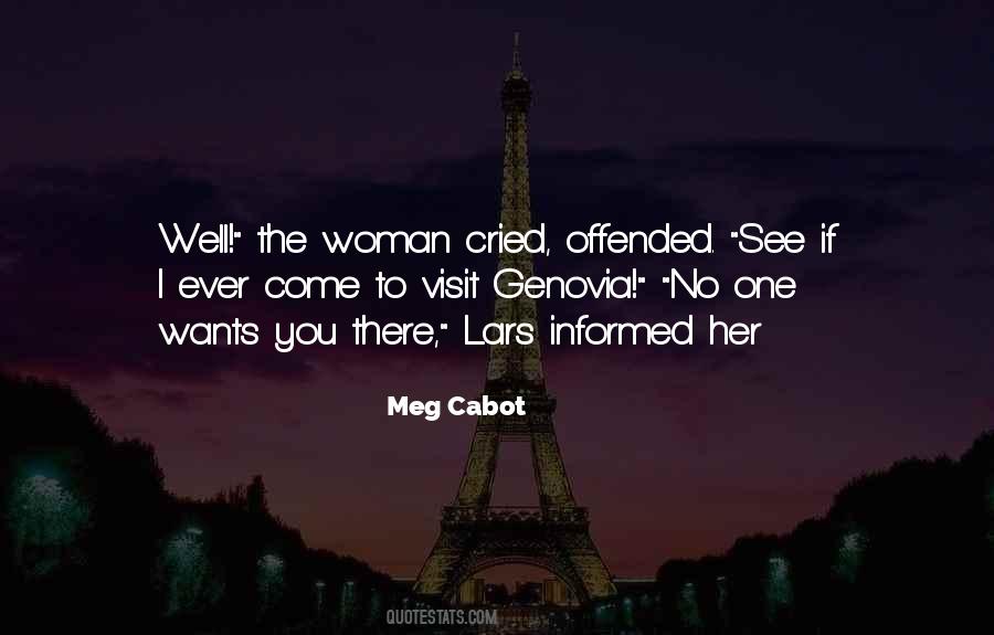 Offended You Quotes #86889