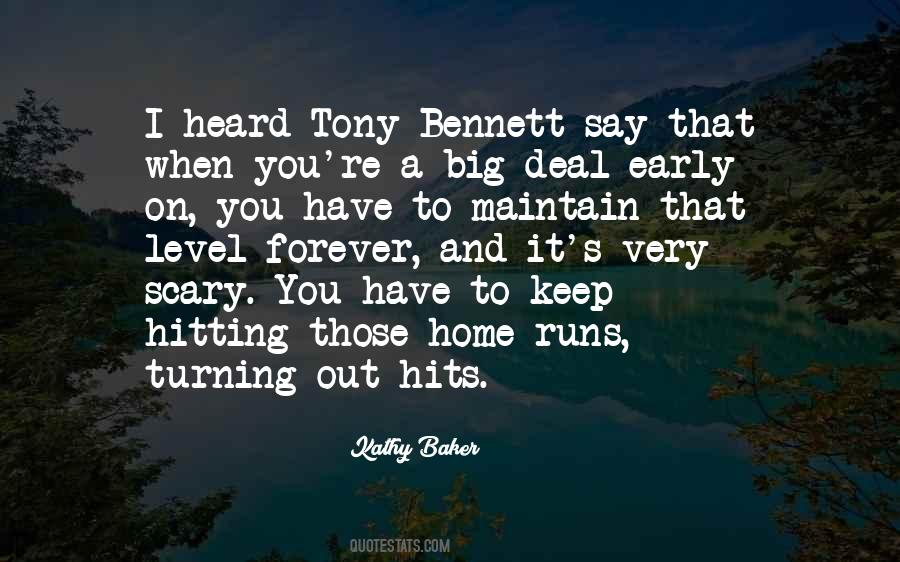 Quotes About Home Runs #1111533