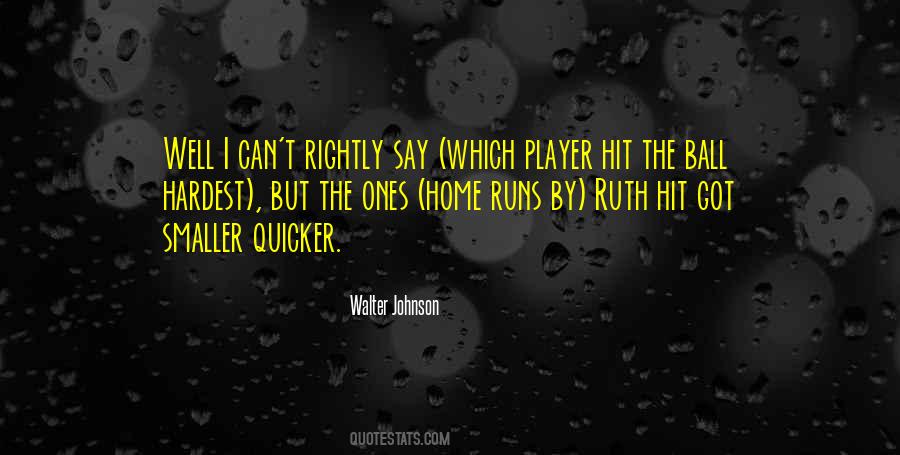 Quotes About Home Runs #1185758