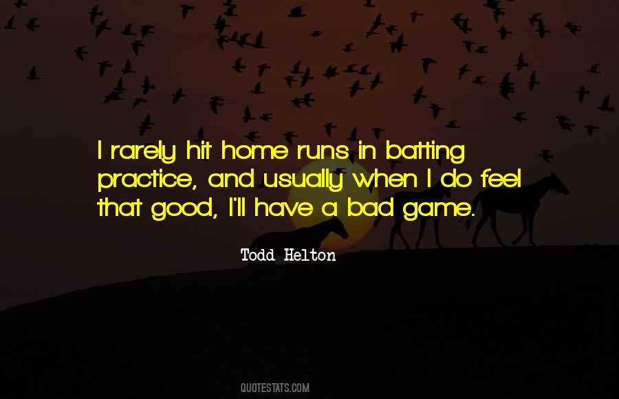 Quotes About Home Runs #1549082